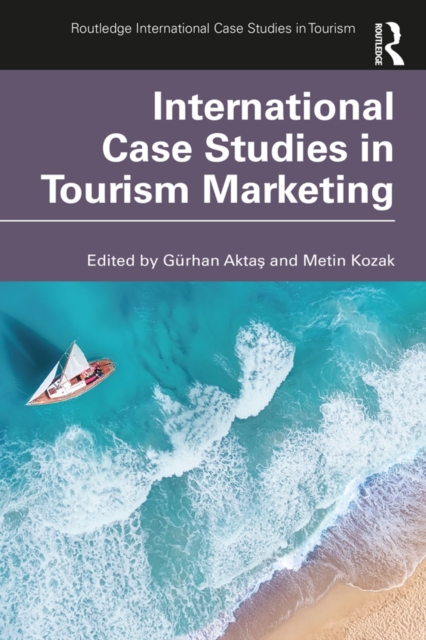 International Case Studies in Tourism Marketing, PDF eBook