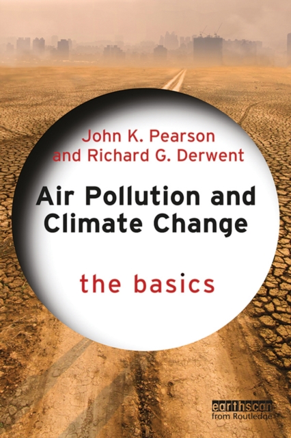 Air Pollution and Climate Change : The Basics, EPUB eBook