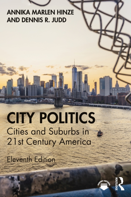 City Politics : Cities and Suburbs in 21st Century America, PDF eBook