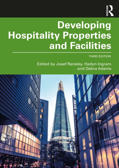 Developing Hospitality Properties and Facilities, PDF eBook