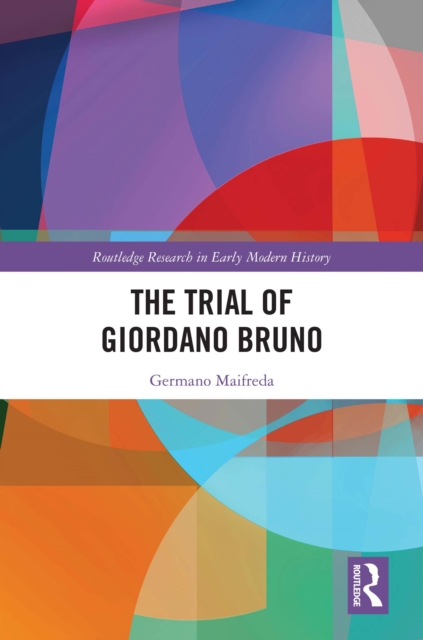 The Trial of Giordano Bruno, PDF eBook