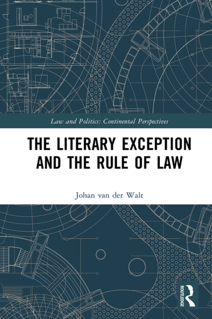 The Literary Exception and the Rule of Law, EPUB eBook