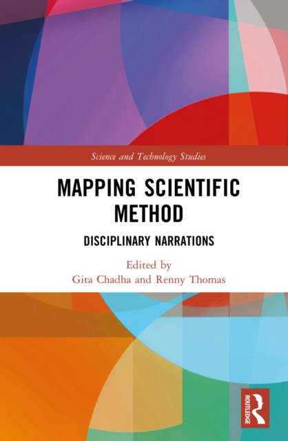 Mapping Scientific Method : Disciplinary Narrations, EPUB eBook
