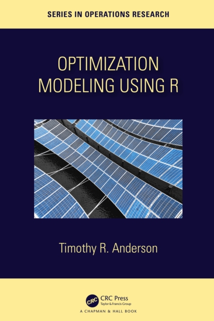 Optimization Modelling Using R, PDF eBook