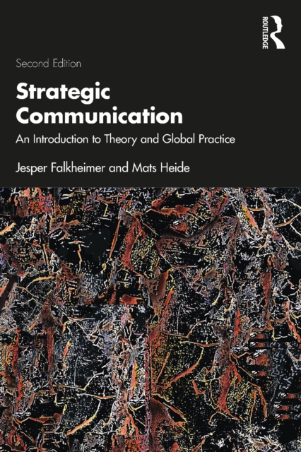 Strategic Communication : An Introduction to Theory and Global Practice, EPUB eBook