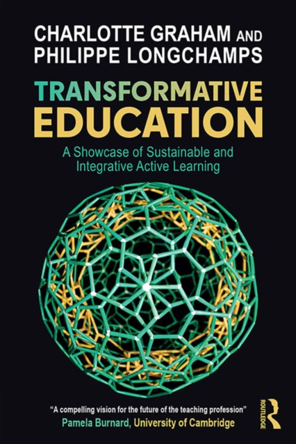 Transformative Education : A Showcase of Sustainable and Integrative Active Learning, EPUB eBook