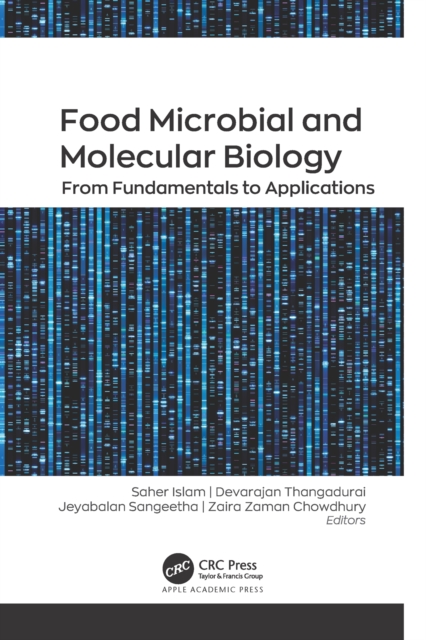 Food Microbial and Molecular Biology : From Fundamentals to Applications, PDF eBook