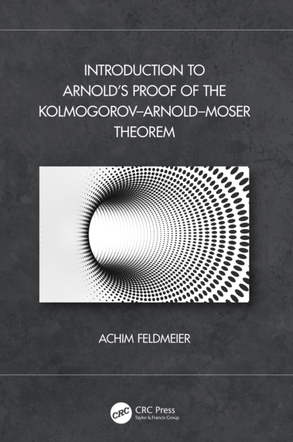 Introduction to Arnold's Proof of the Kolmogorov-Arnold-Moser Theorem, EPUB eBook