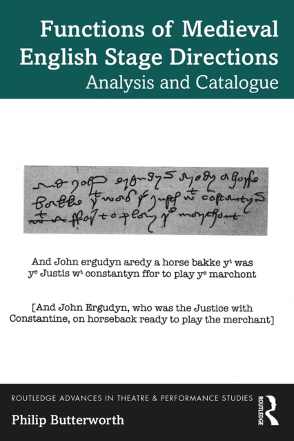 Functions of Medieval English Stage Directions : Analysis and Catalogue, EPUB eBook