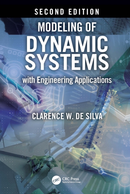 Modeling of Dynamic Systems with Engineering Applications, PDF eBook