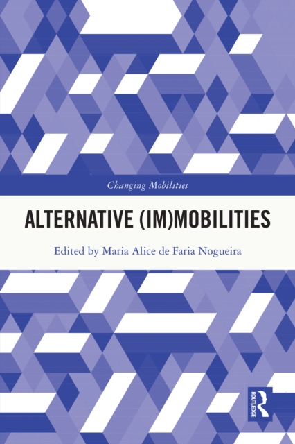 Alternative (Im)Mobilities, PDF eBook