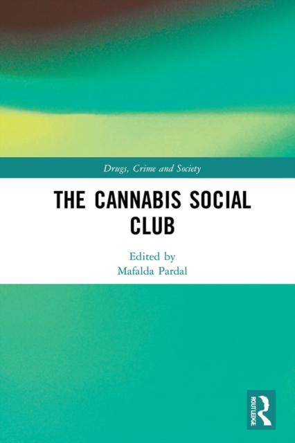 The Cannabis Social Club, EPUB eBook