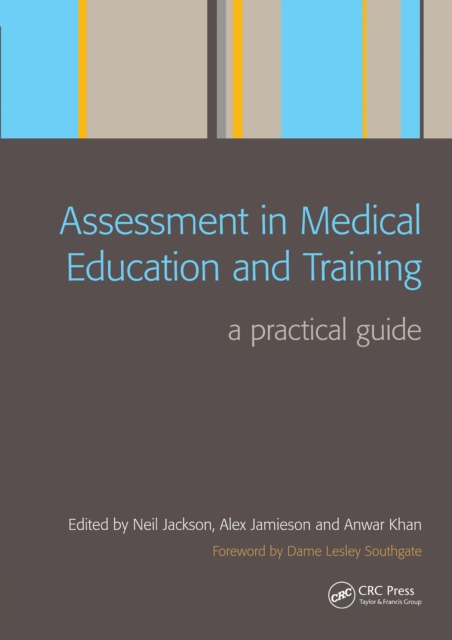 Assessment in Medical Education and Training : A Practical Guide, PDF eBook