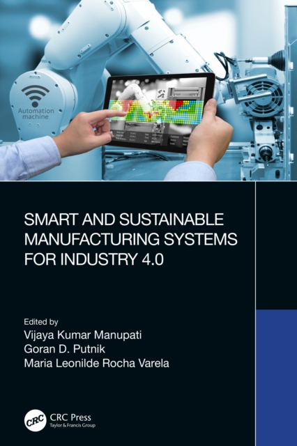 Smart and Sustainable Manufacturing Systems for Industry 4.0, PDF eBook