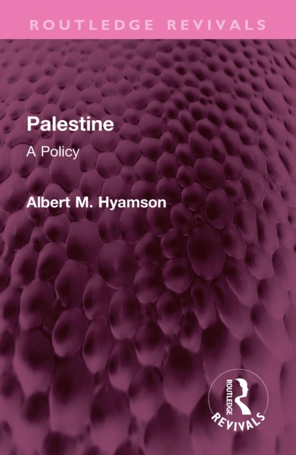 Palestine : A Policy, PDF eBook
