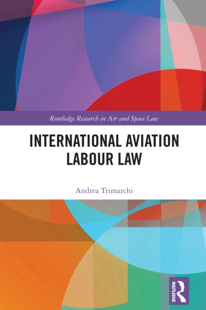 International Aviation Labour Law, PDF eBook