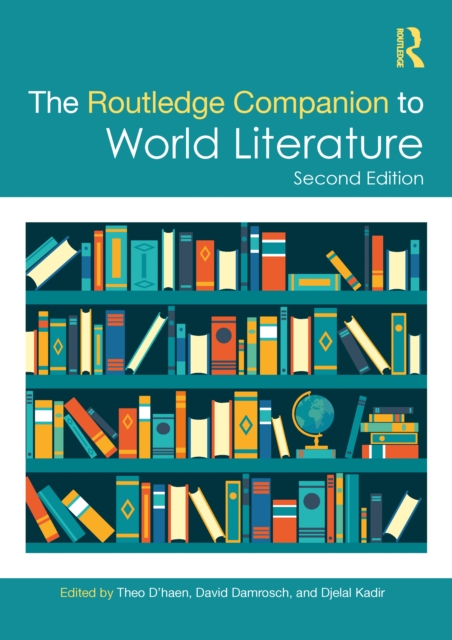 The Routledge Companion to World Literature, PDF eBook