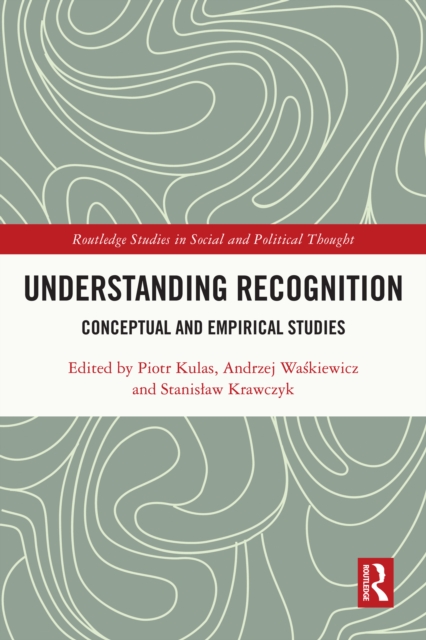 Understanding Recognition : Conceptual and Empirical Studies, PDF eBook