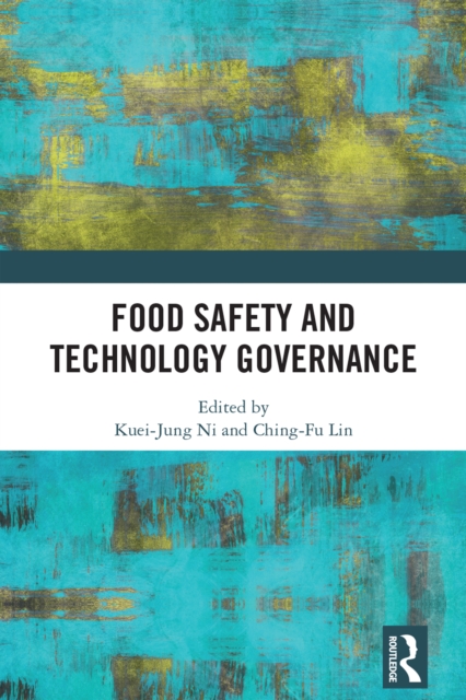 Food Safety and Technology Governance, PDF eBook