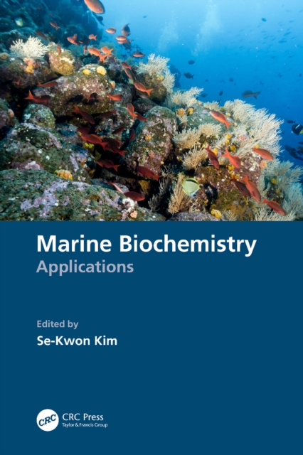 Marine Biochemistry : Applications, PDF eBook