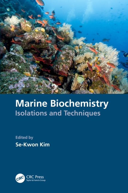 Marine Biochemistry : Isolations and Techniques, PDF eBook