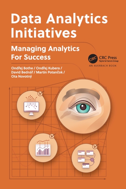 Data Analytics Initiatives : Managing Analytics for Success, PDF eBook