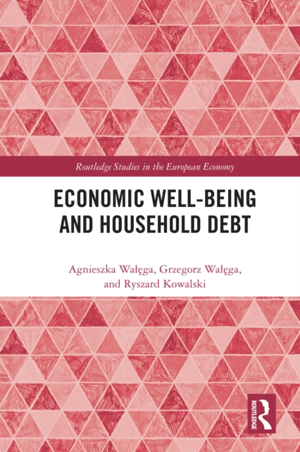 Economic Well-being and Household Debt, PDF eBook