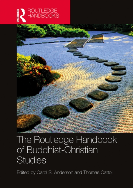 The Routledge Handbook of Buddhist-Christian Studies, EPUB eBook