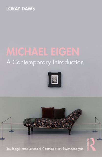 Michael Eigen : A Contemporary Introduction, PDF eBook