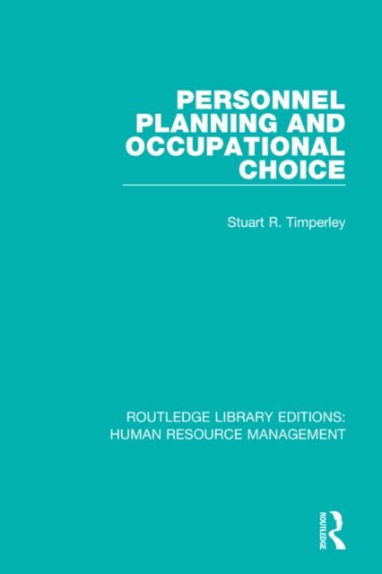 Personnel Planning and Occupational Choice, EPUB eBook