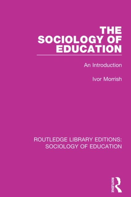 The Sociology of Education : An Introduction, EPUB eBook