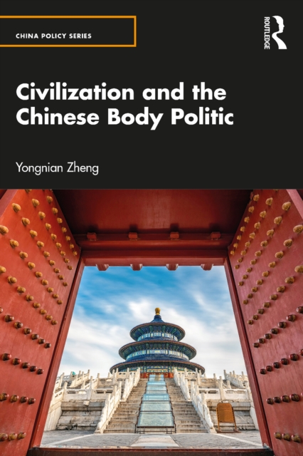 Civilization and the Chinese Body Politic, EPUB eBook