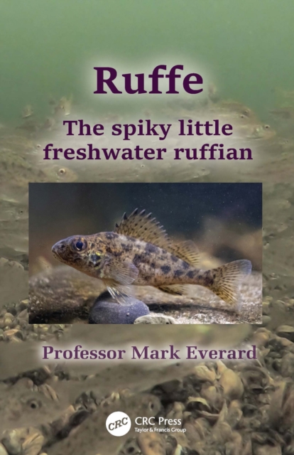 Ruffe : The spiky little freshwater ruffian, EPUB eBook