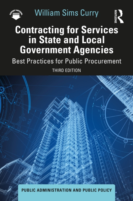 Contracting for Services in State and Local Government Agencies : Best Practices for Public Procurement, EPUB eBook