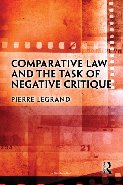 Comparative Law and the Task of Negative Critique, PDF eBook