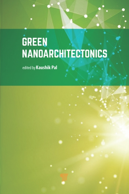 Green Nanoarchitectonics : Smart Natural Materials, PDF eBook
