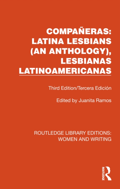 Companeras: Latina Lesbians (An Anthology), Lesbianas Latinoamericanas : Third Edition/Tercera Edicion, EPUB eBook