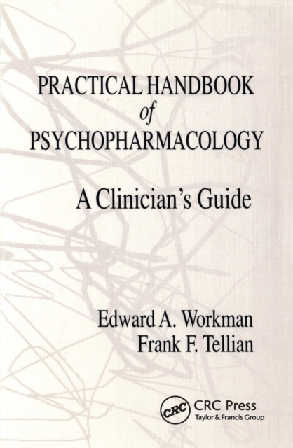 Practical Handbook of Psychopharmacology : A Clinician's Guide, PDF eBook