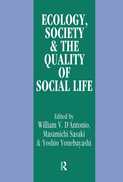 Ecology, World Resources and the Quality of Social Life, PDF eBook