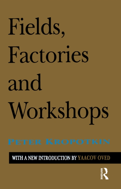 Fields, Factories, and Workshops, EPUB eBook