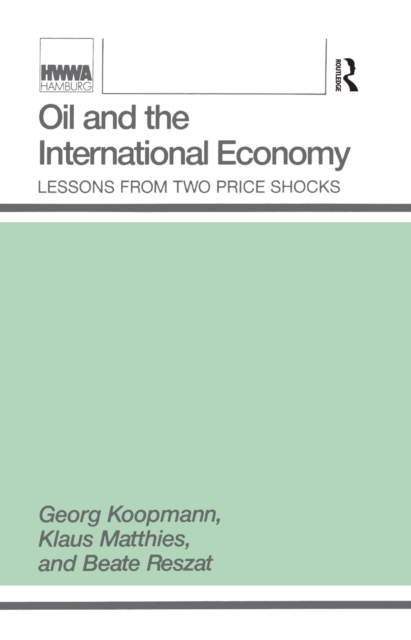 Oil and the International Economy, EPUB eBook
