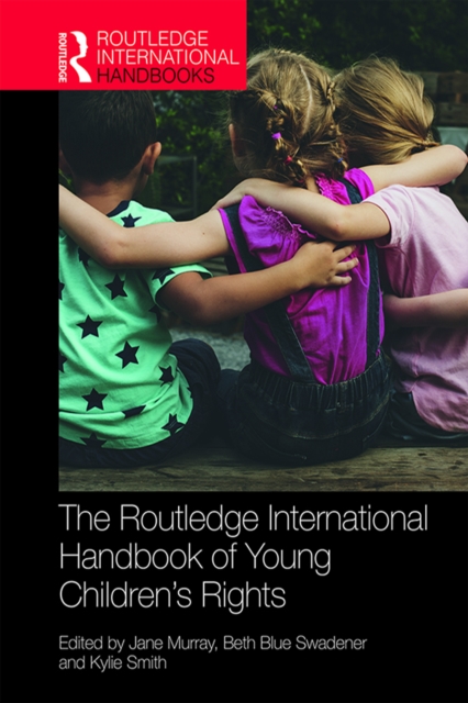 The Routledge International Handbook of Young Children's Rights, EPUB eBook