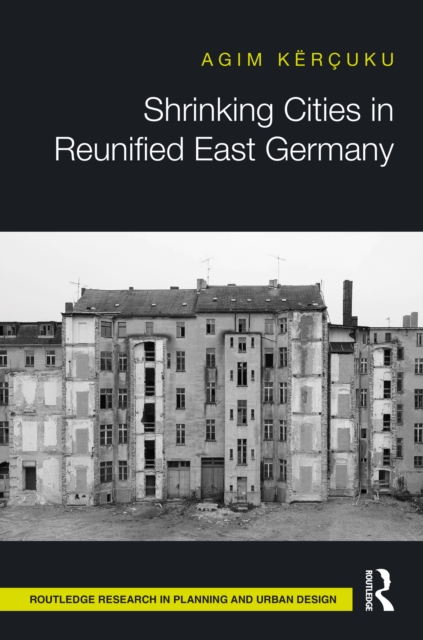 Shrinking Cities in Reunified East Germany, EPUB eBook