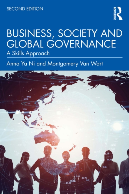 Business, Society and Global Governance : A Skills Approach, PDF eBook