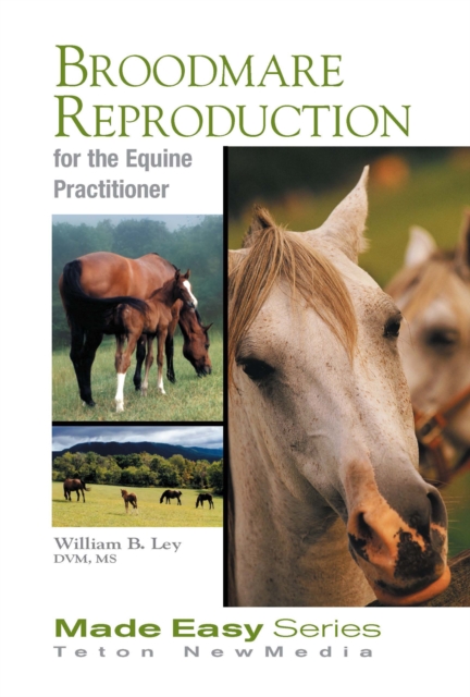 Broodmare Reproduction for the Equine Practitioner, EPUB eBook