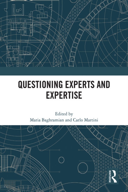 Questioning Experts and Expertise, PDF eBook
