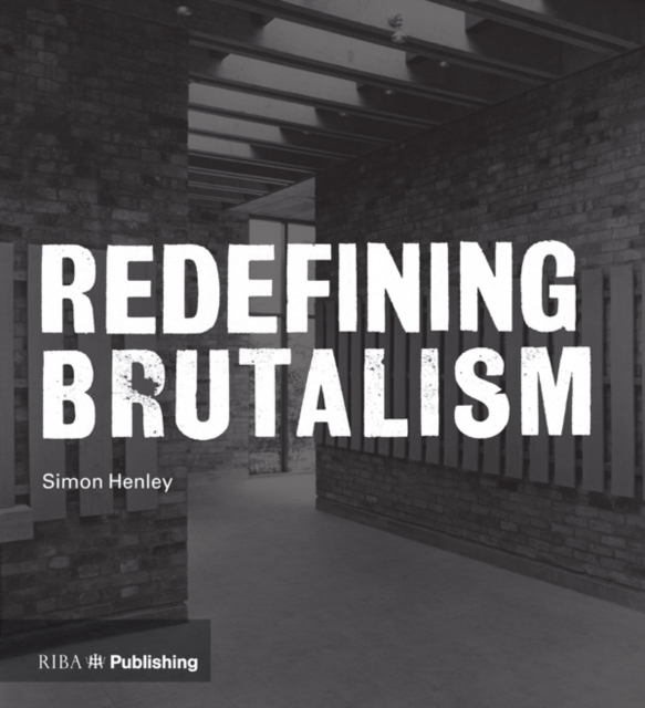 Redefining Brutalism, EPUB eBook