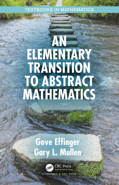 An Elementary Transition to Abstract Mathematics, EPUB eBook