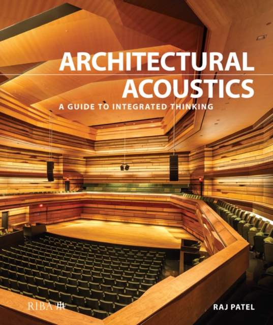Architectural Acoustics : A guide to integrated thinking, EPUB eBook