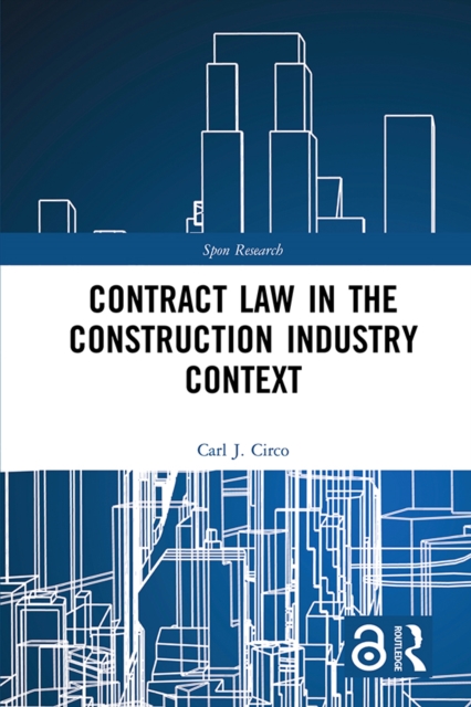 Contract Law in the Construction Industry Context, PDF eBook